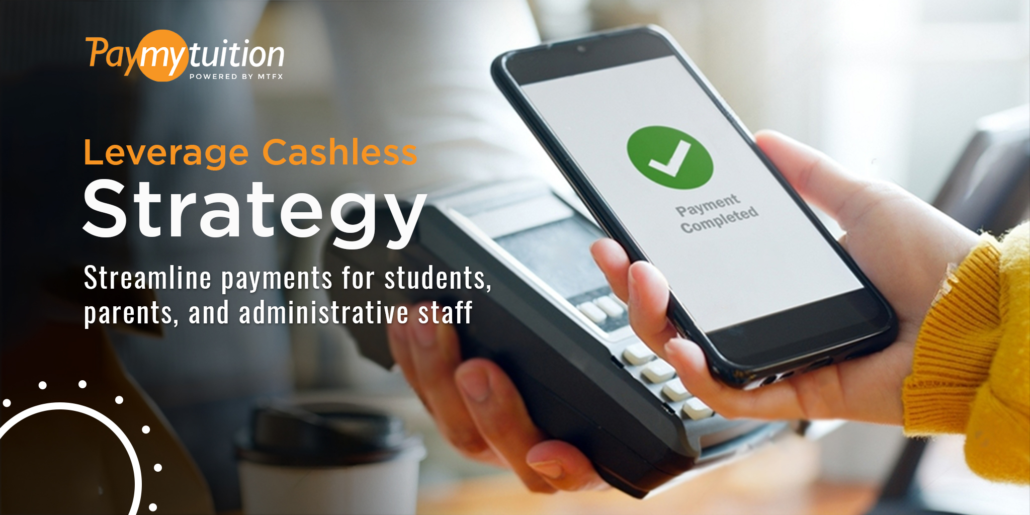 Embracing the Advantages of Cashless Education 